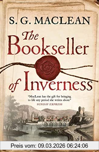 S.G. MacLean The Bookseller Of Inverness, Gripping Historical Thriller From The Double Prizewinning Author