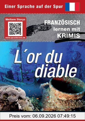 L'or du diable: Sprachen lernen mit Krimis