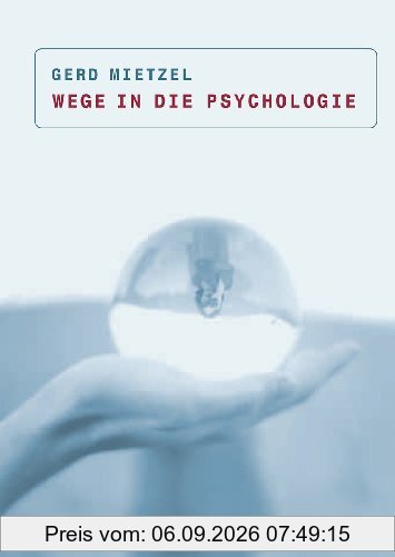 Wege in die Psychologie