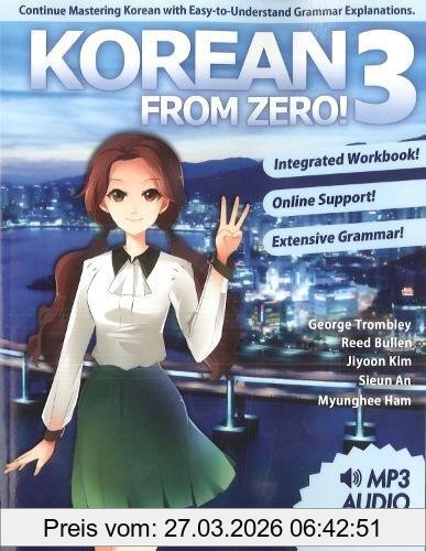 Trombley, Mr George Korean From Zero! 3, Continue Mastering The Korean Language With Integrated Workbook And Online Course