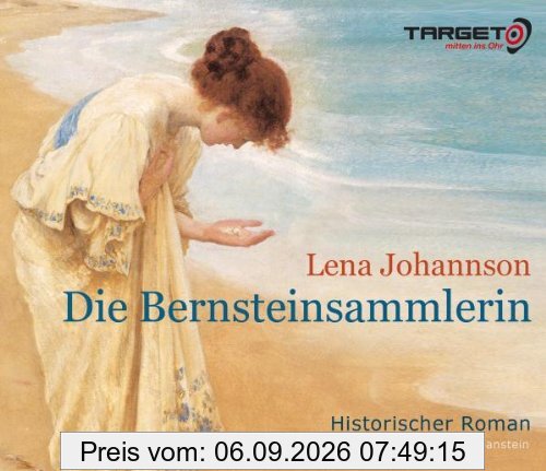 Die Bernsteinsammlerin, 6 CDs (TARGET - mitten ins Ohr)