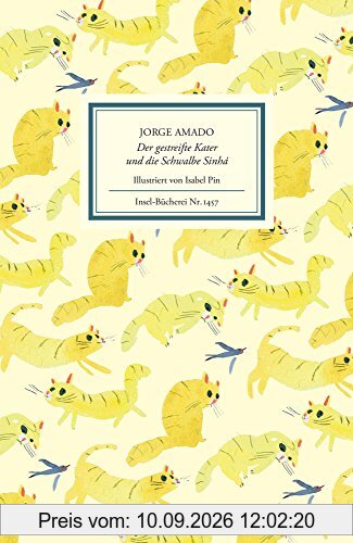 Der gestreifte Kater und die Schwalbe Sinhá (Insel-Bücherei)