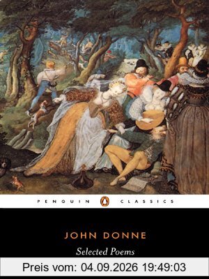 Selected Poems: Donne (Penguin Classics)