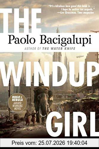 Paolo Bacigalupi The Windup Girl