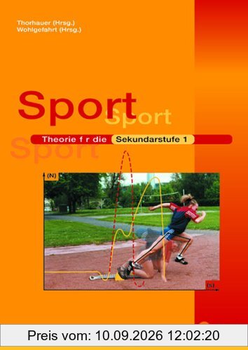 Sport. Theorie für die Sekundarstufe I. Schülerbuch