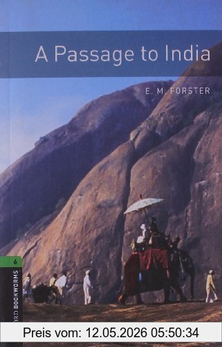 Foster, E. M. 10. Schuljahr, Stufe 3 - A Passage To India, Reader (Bookworms)