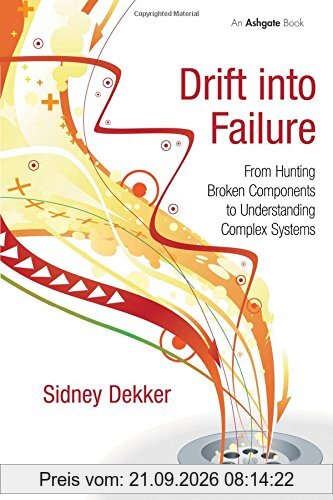 Drift into Failure