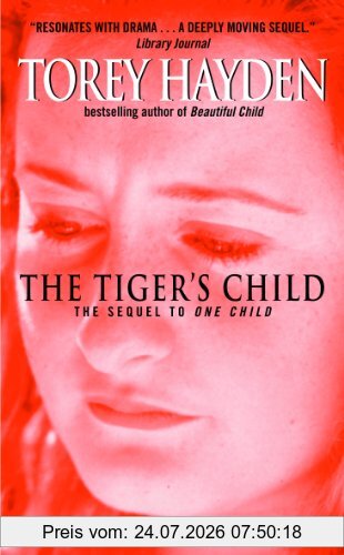 Torey Hayden The Tiger's Child