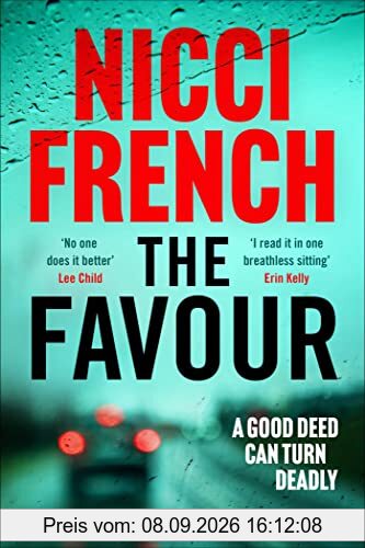 The Favour: The gripping new thriller from an author 'at the top of British psychological suspense writing' (Observer)