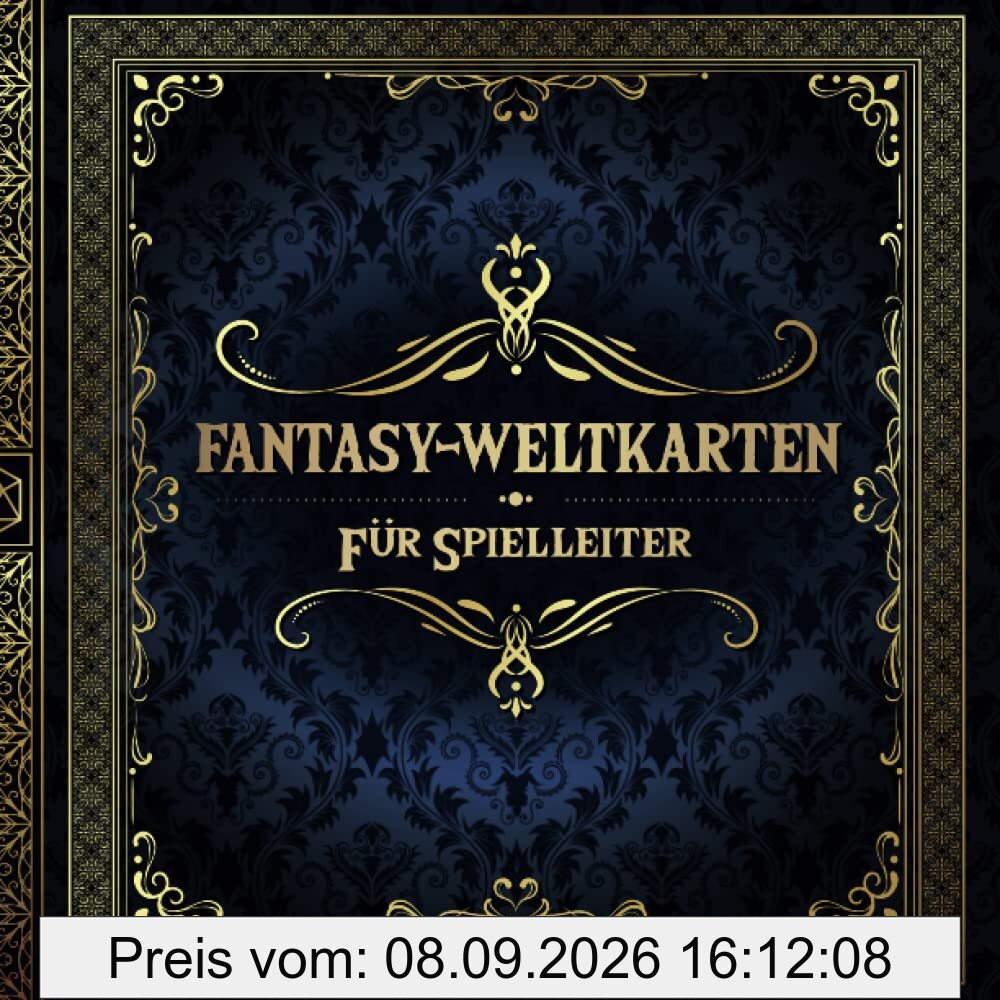 Fantasy-Weltkarten für Spielleiter: 50 einzigartige und anpassbare Regionale Karten für DnD-Tabletop-Rollenspiele | Quest-Inspiration für Spieler (RPG Karten für Spielleiter)