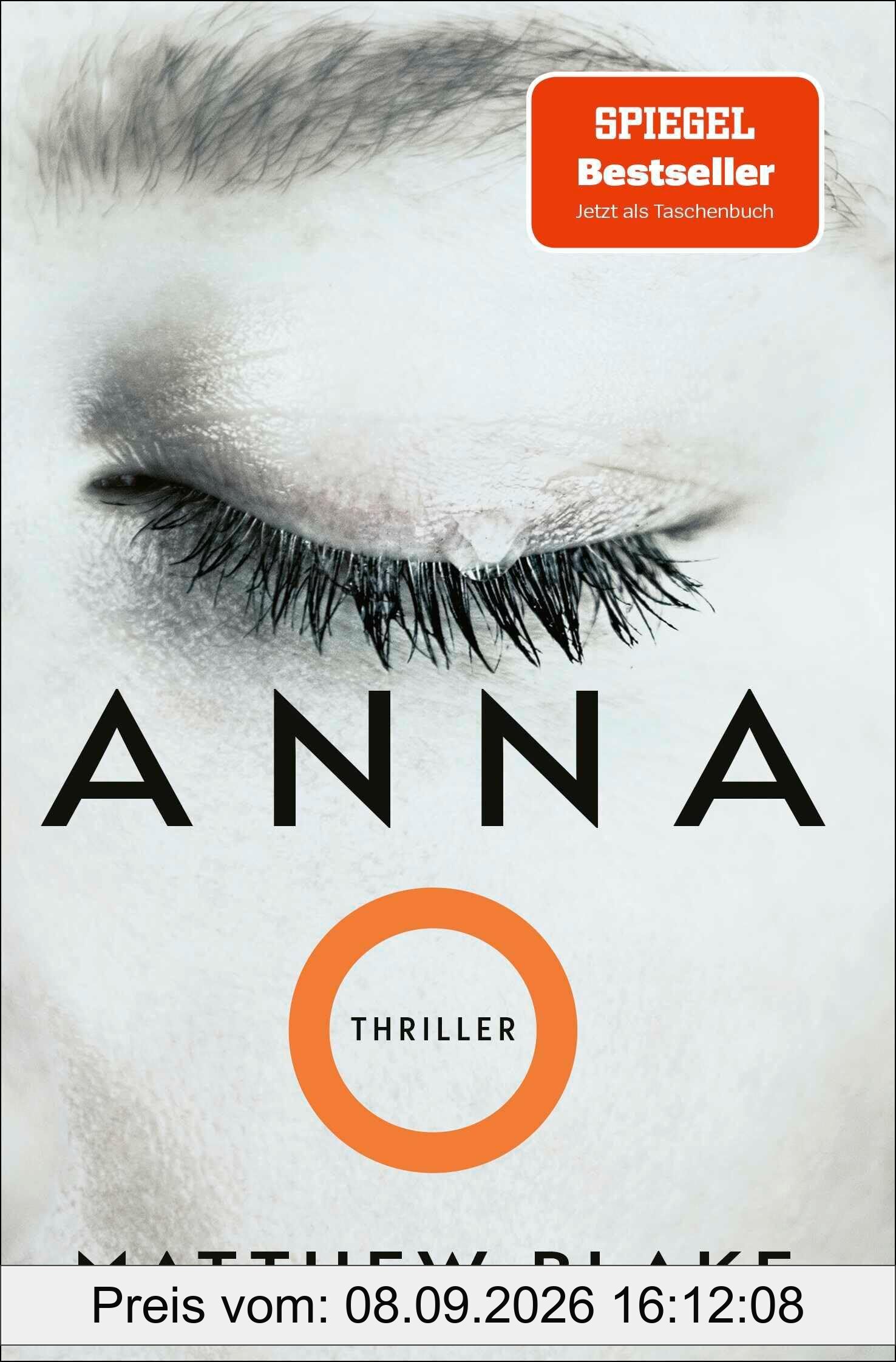 Anna O.: Thriller | Der Pageturner, der alle um den Schlaf bringt | deutsche Ausgabe