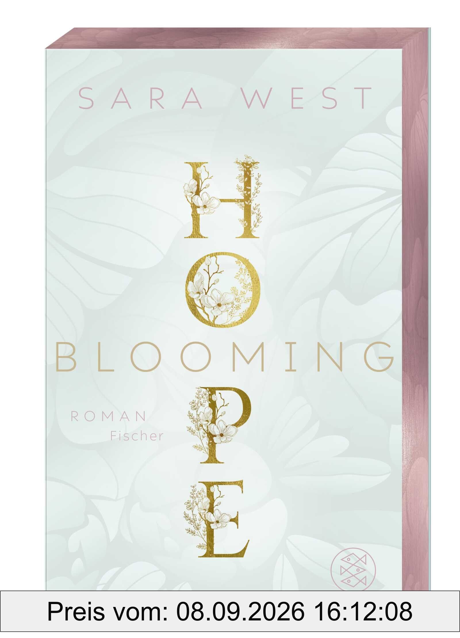 Blooming Hope: Die neue herzergreifende New Adult-Reihe im zauberhaftesten Blumenladen Torontos – mit limitiertem Farbschnitt