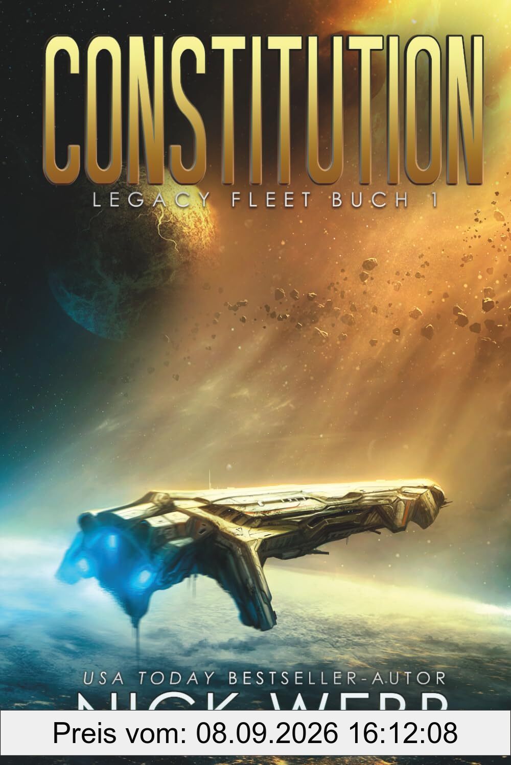 Constitution: Military Space Opera (Legacy Fleet, Band 1)