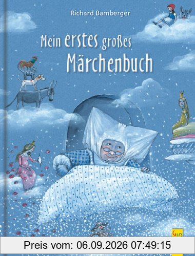 Mein erstes großes Märchenbuch