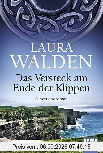 Das Versteck am Ende der Klippen: Roman