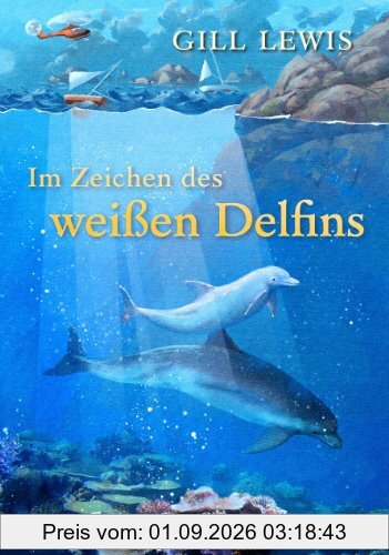Im Zeichen des weißen Delfins