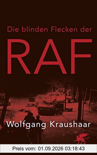 Die blinden Flecken der RAF