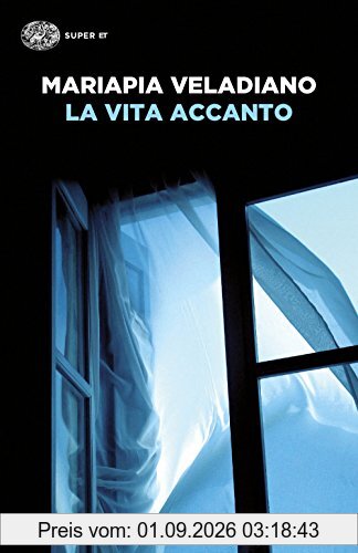 La vita accanto (Super ET)