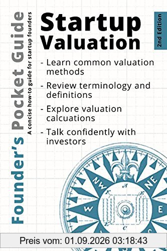 Founder’s Pocket Guide: Startup Valuation