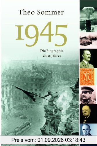 1945 - Biographie eines Jahres.