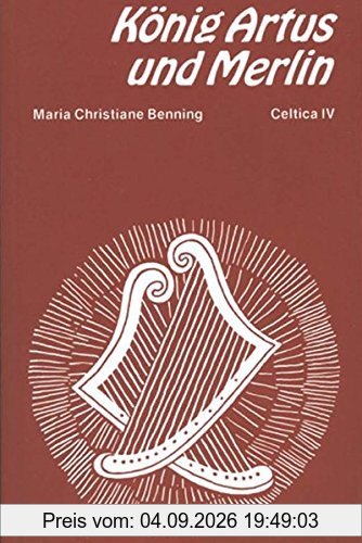 König Artus und Merlin (Celtica)