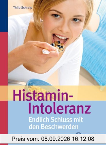 Histamin-Intoleranz: Endlich Schluss mit den Beschwerden