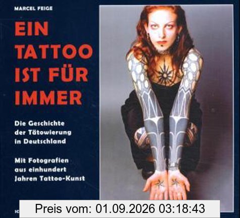 Ein Tattoo ist für immer: Die Geschichte der Tätowierung in Deutschland
