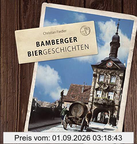 Bamberger Biergeschichten