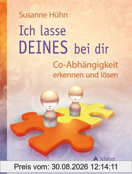 Ich lasse DEINES bei Dir