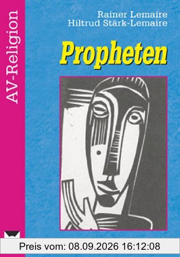 Propheten, Buch , 7./8. Klasse: Materialien fÃ1/4r die komplette Unterrichsreihe