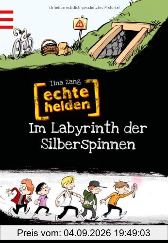 Echte Helden - Im Labyrinth der Silberspinnen