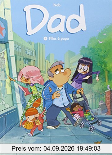 Dad. Vol. 1. Filles à papa