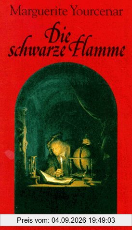 Die schwarze Flamme: Roman