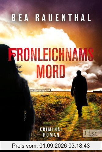 Fronleichnamsmord (Zeitreisekrimi, Band 3)