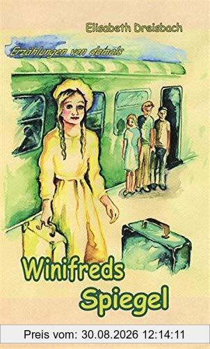 Winifreds Spiegel