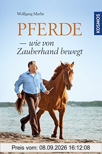 Pferde - wie von Zauberhand bewegt