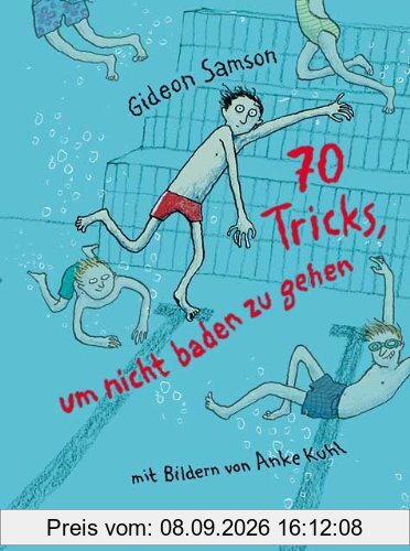 70 Tricks, um nicht baden zu gehen