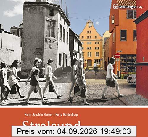 Stralsund - gestern und heute