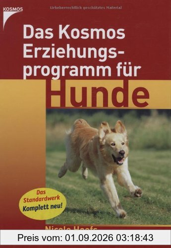 Das Kosmos Erziehungsprogramm für Hunde