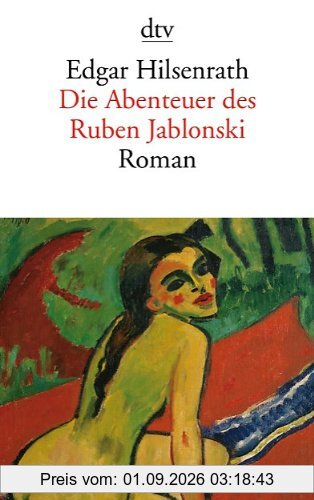 Die Abenteuer des Ruben Jablonski. Ein autobiographischer Roman