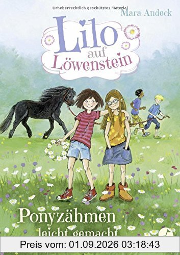 Lilo auf Löwenstein: Ponyzähmen leicht gemacht. Band 2