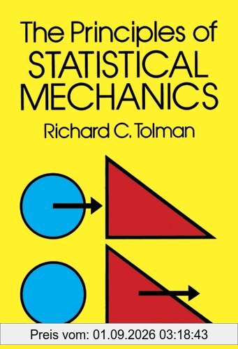 The Principles of Statistical Mechanics (Dover Books on Physics)