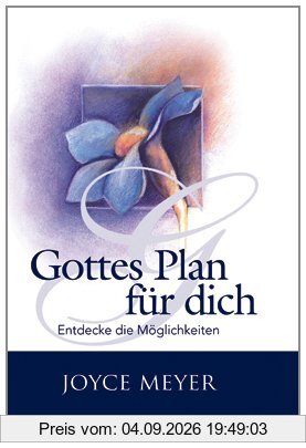 Gottes Plan für dich: Entdecke die Möglichkeiten