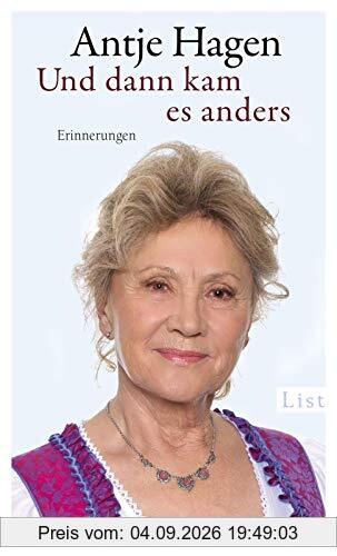 Und dann kam es anders: Erinnerungen