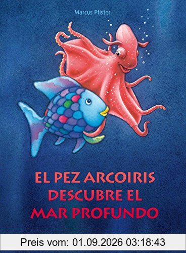 El Pez Arcoiris descubre el mar profundo