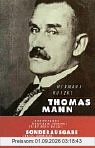Thomas Mann. Das Leben als Kunstwerk. Sonderausgabe