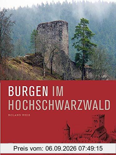 Burgen im Hochschwarzwald