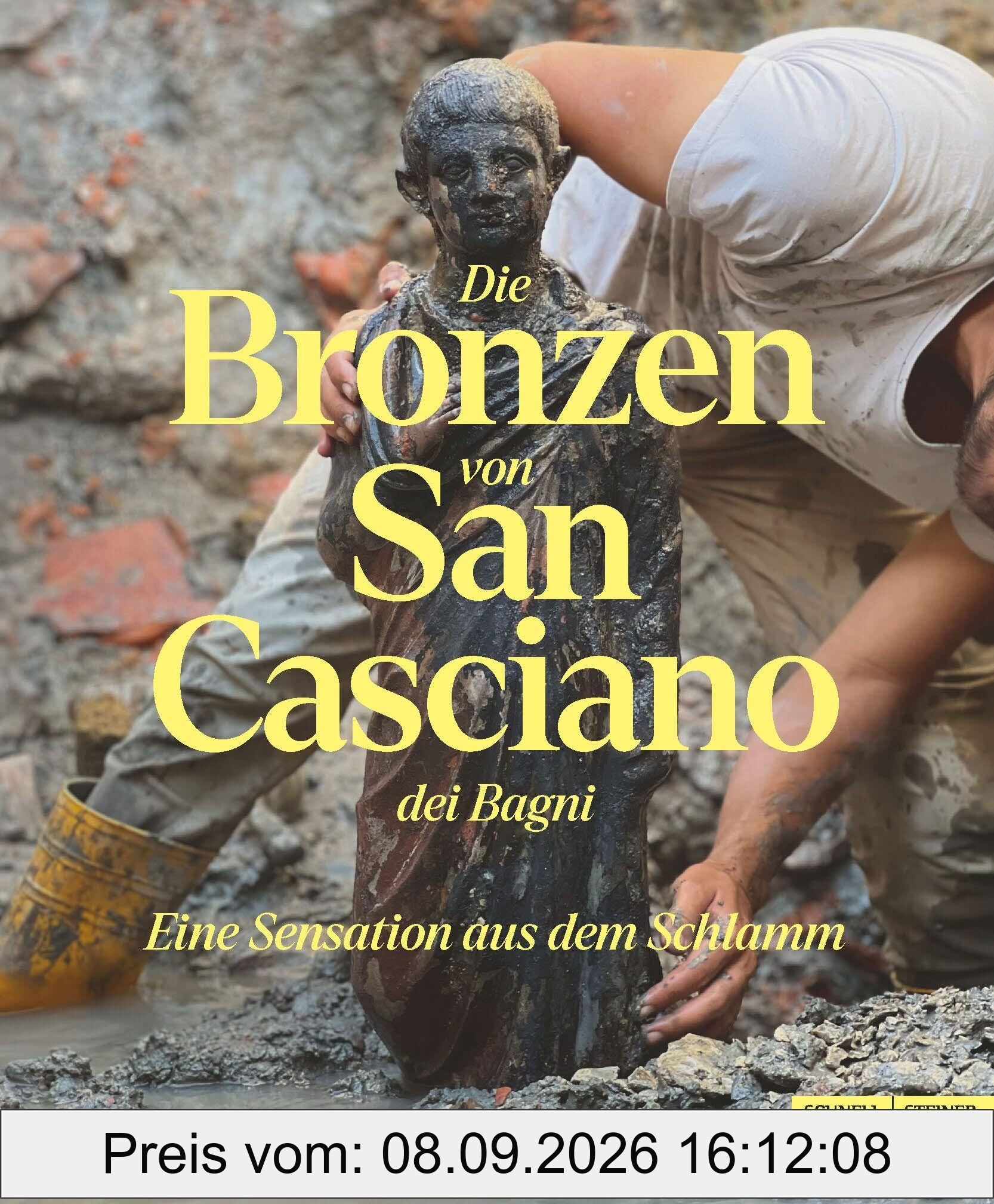 Die Bronzen von San Casciano dei Bagni: Eine Sensation aus dem Schlamm