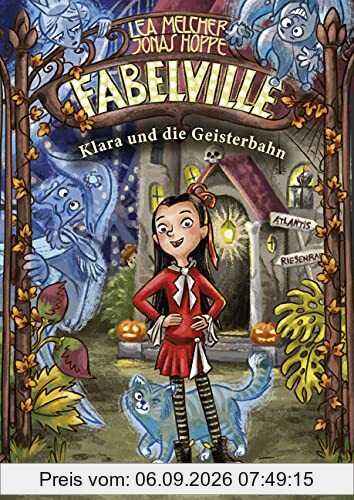 Fabelville - Klara und die Geisterbahn