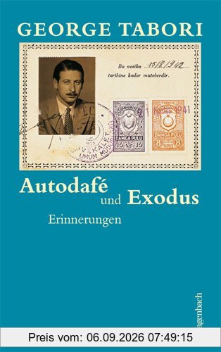 Autodafé und Exodus - Erinnerungen